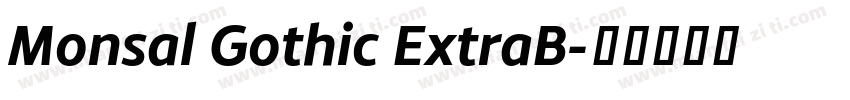 Monsal Gothic ExtraB字体转换